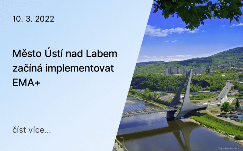 Město Ústí nad Labem začíná implementovat EMA+